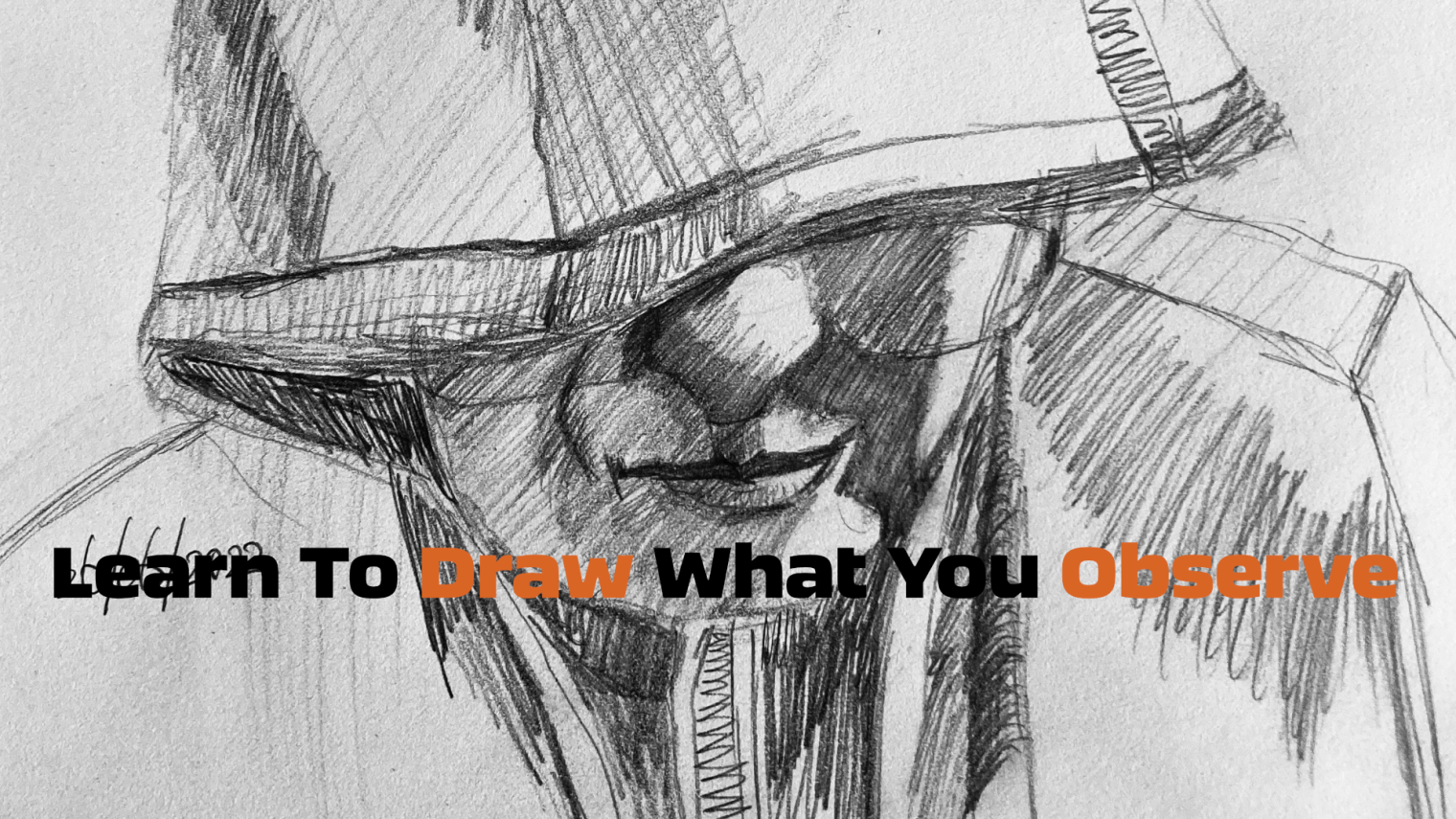 Learn To Draw What You Observe